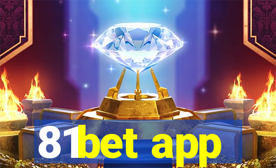 81bet app